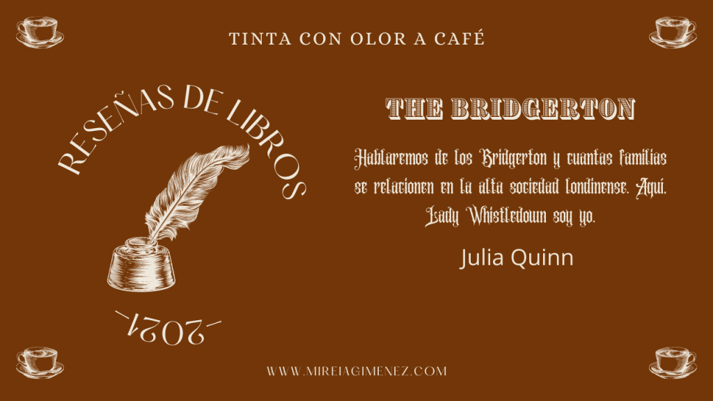 Los Bridgerton de Julia&nbsp;Quinn