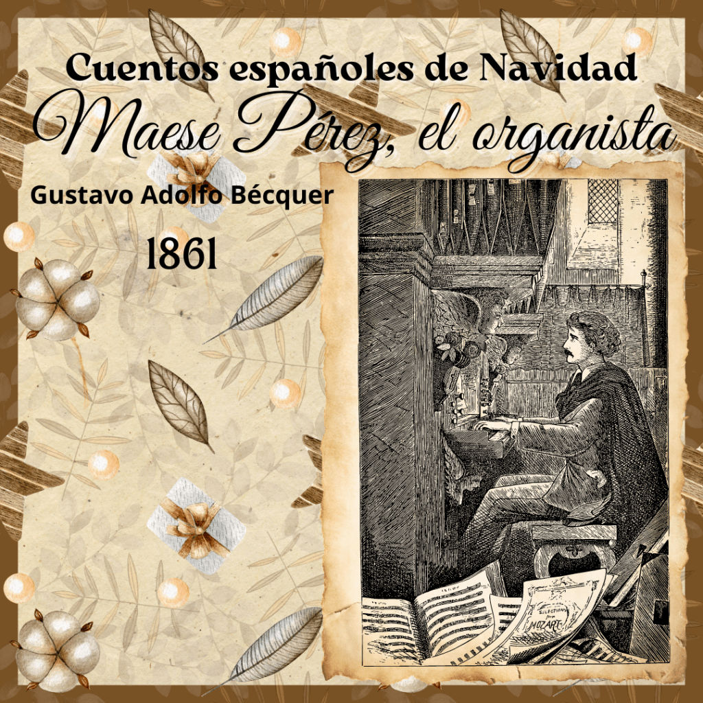 MAESE PÉREZ, EL&nbsp;ORGANISTA