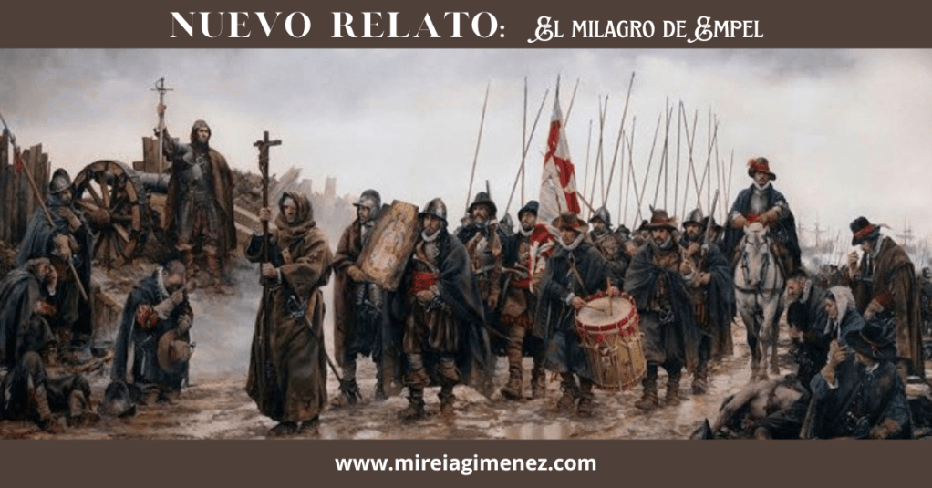 Relato: El milagro de&nbsp;Empel